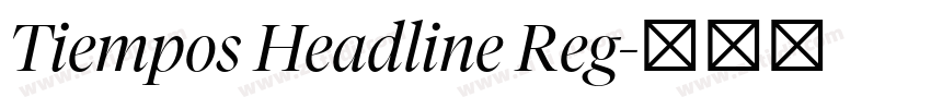 Tiempos Headline Reg字体转换